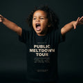 Public Meltdown Tour organic cotton toddler tee