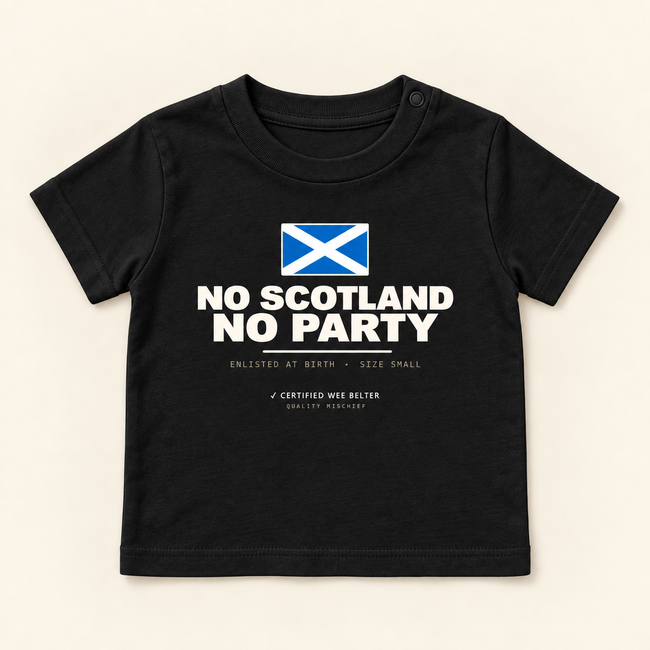 No Scotland No Party - Organic Baby T-Shirt