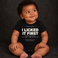 I Licked It First black organic baby bodysuit