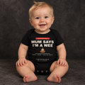 Mum Says I'm A Wee 💩 black organic baby bodysuit